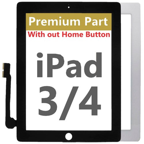 Premium Quality Digitizer With out Home Button for iPad 3/ iPad 4 (Premium Part)